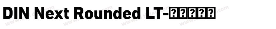 DIN Next Rounded LT字体转换